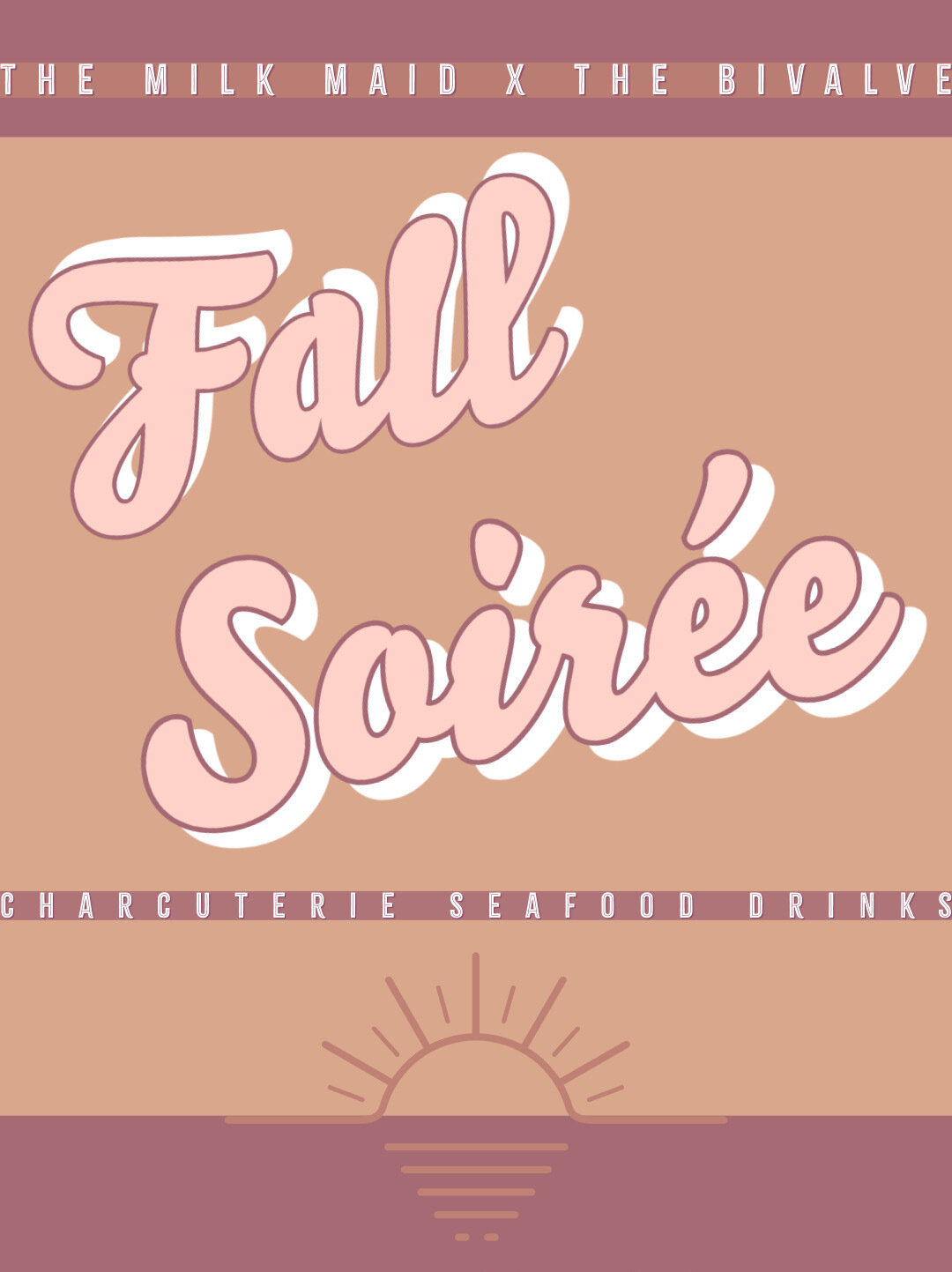 Event image Seafood, Charcuterie & Drinks: A Fall Soirée with The Milk Maid & Bivalve